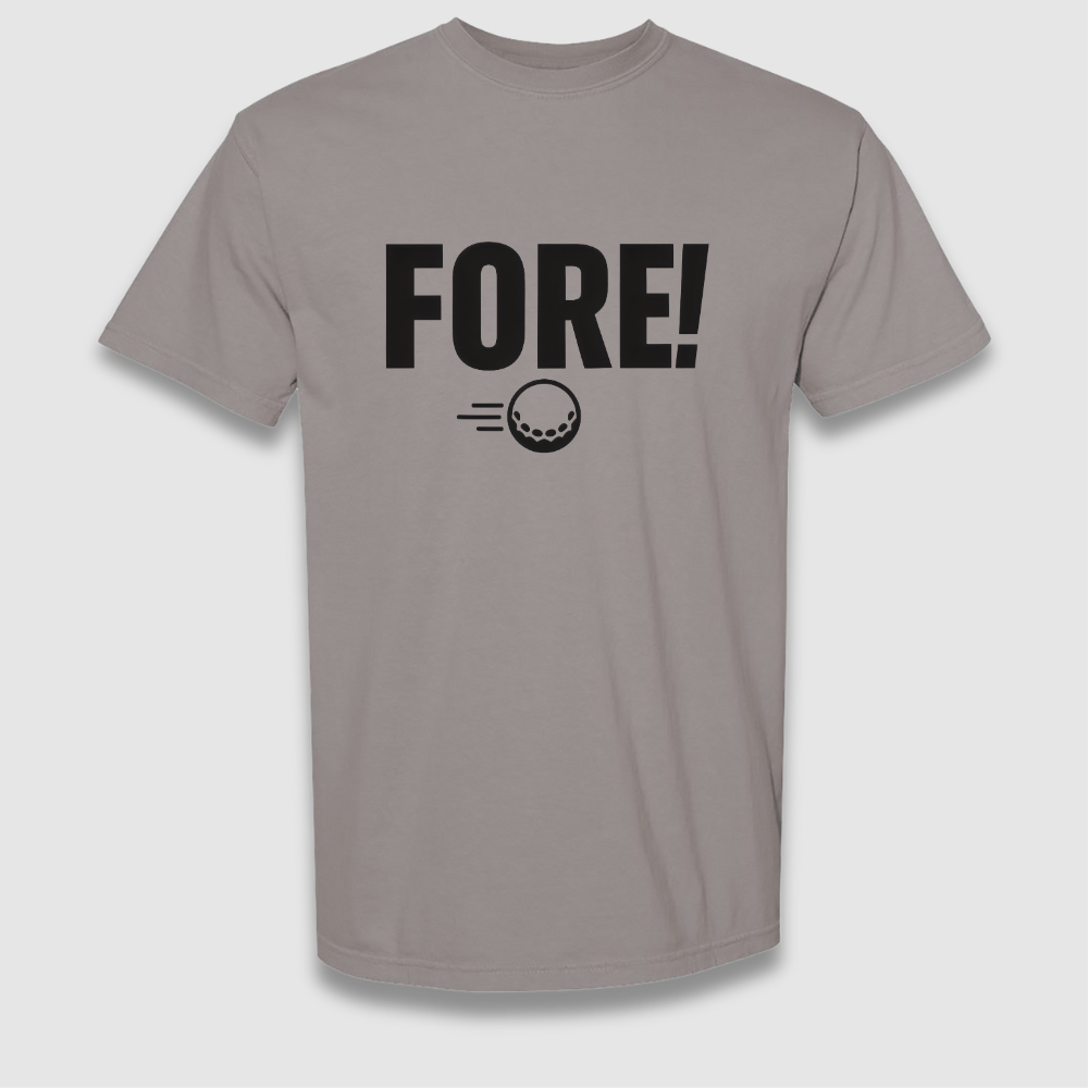 Fore T Shirt