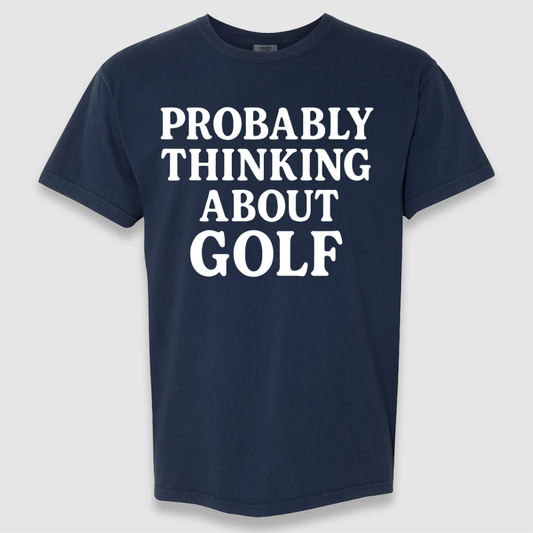 Thinking About Golf T Shirt