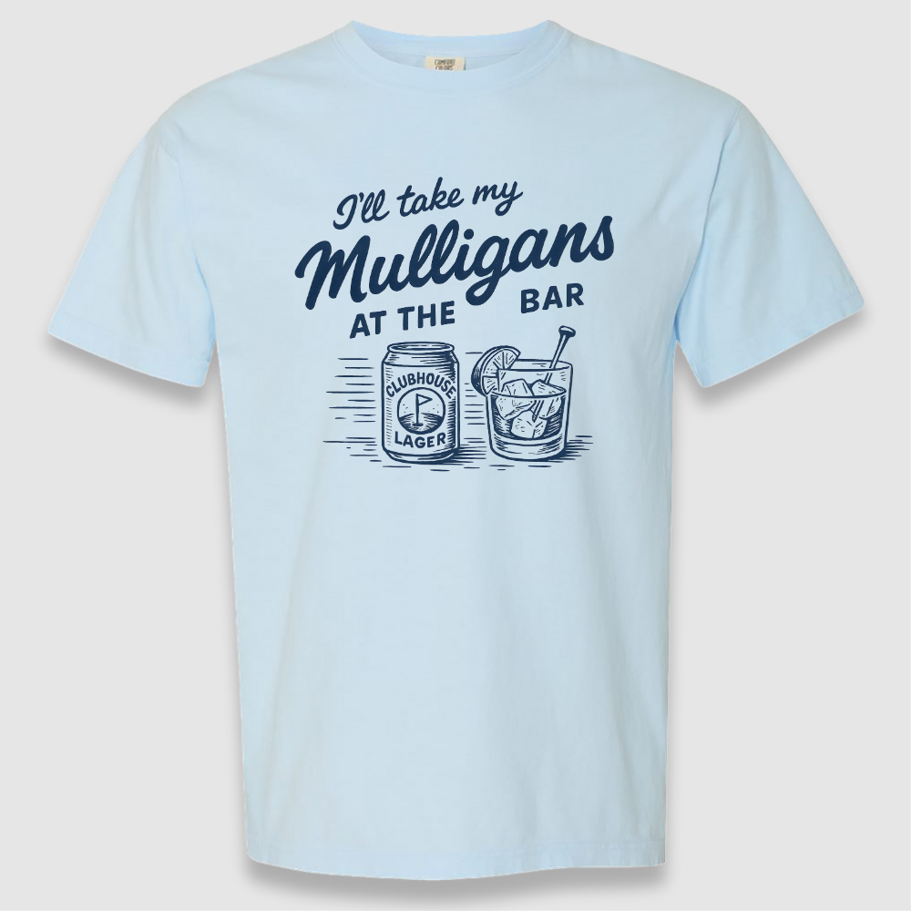 Take My Mulligans Tee