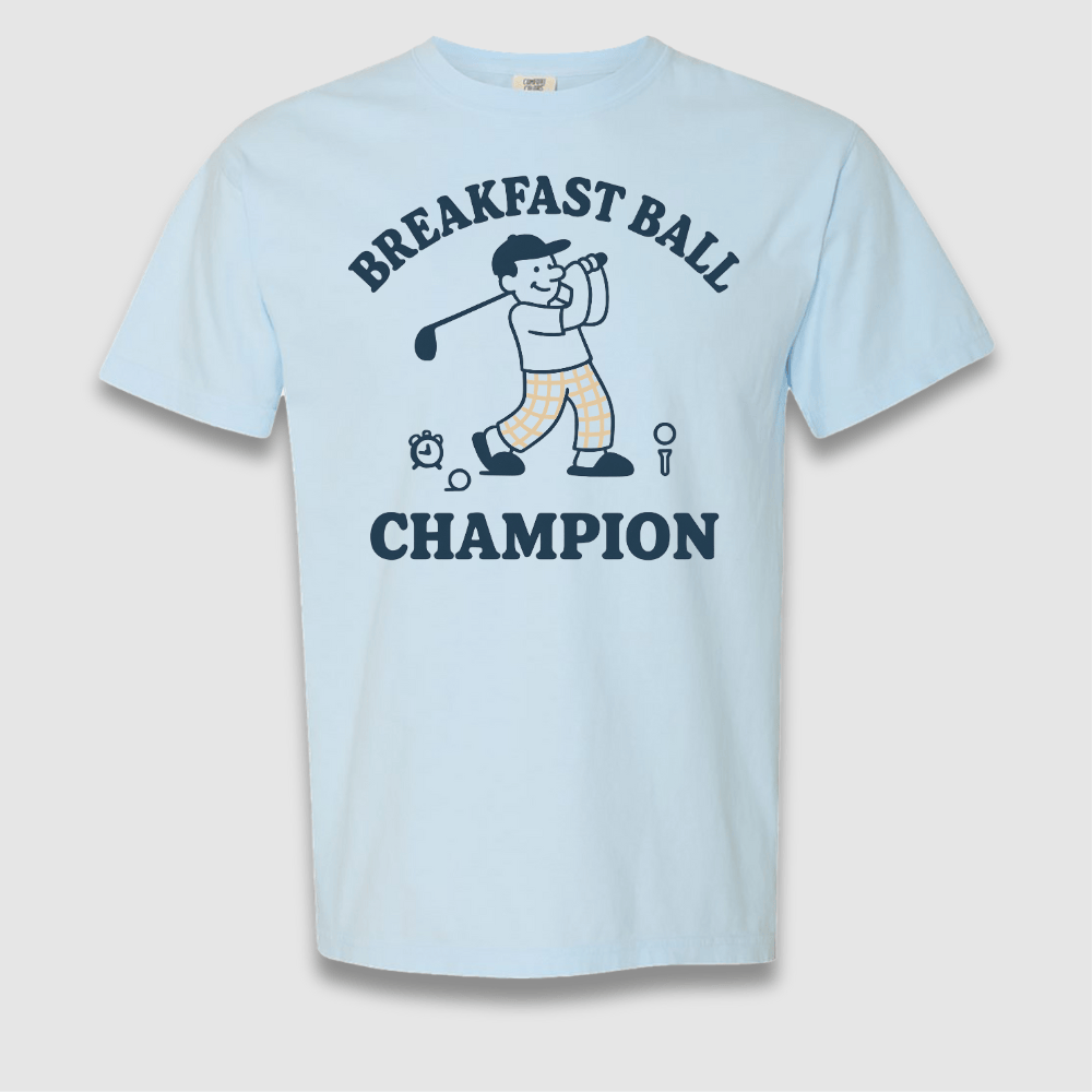Breakfast Ball Champion T Shirt