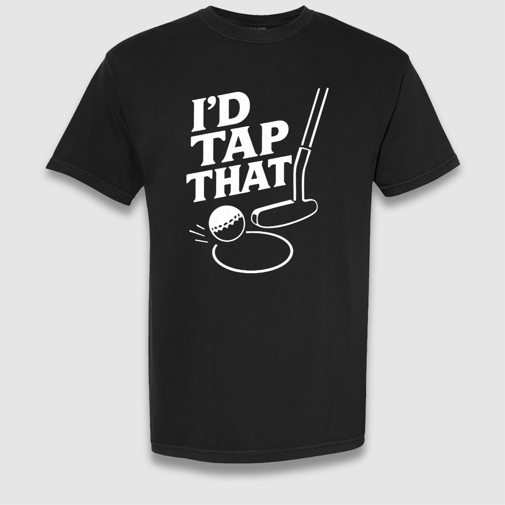I'd Tap That T Shirt