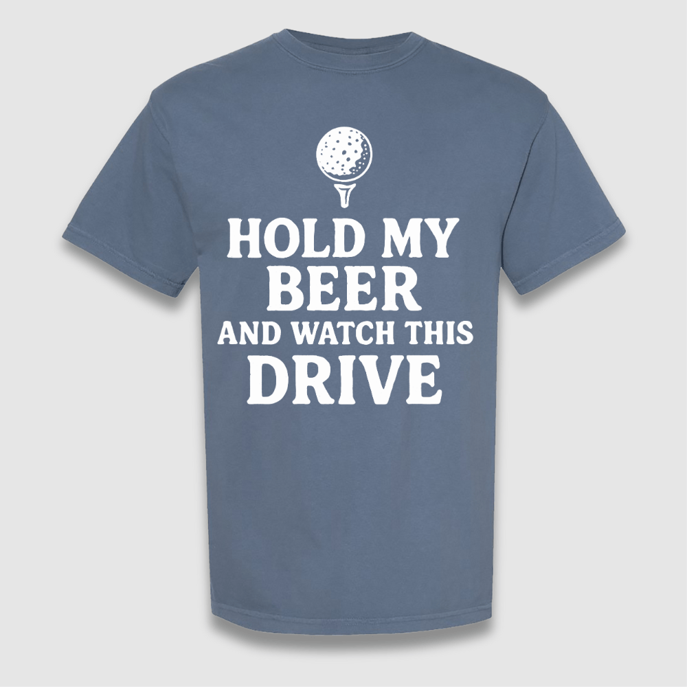 Hold My Beer T Shirt