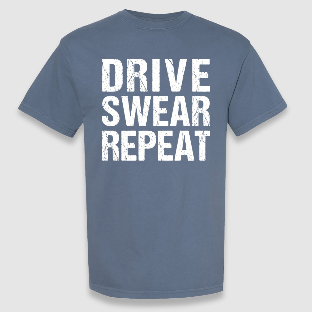 Drive Swear Repeat Tee