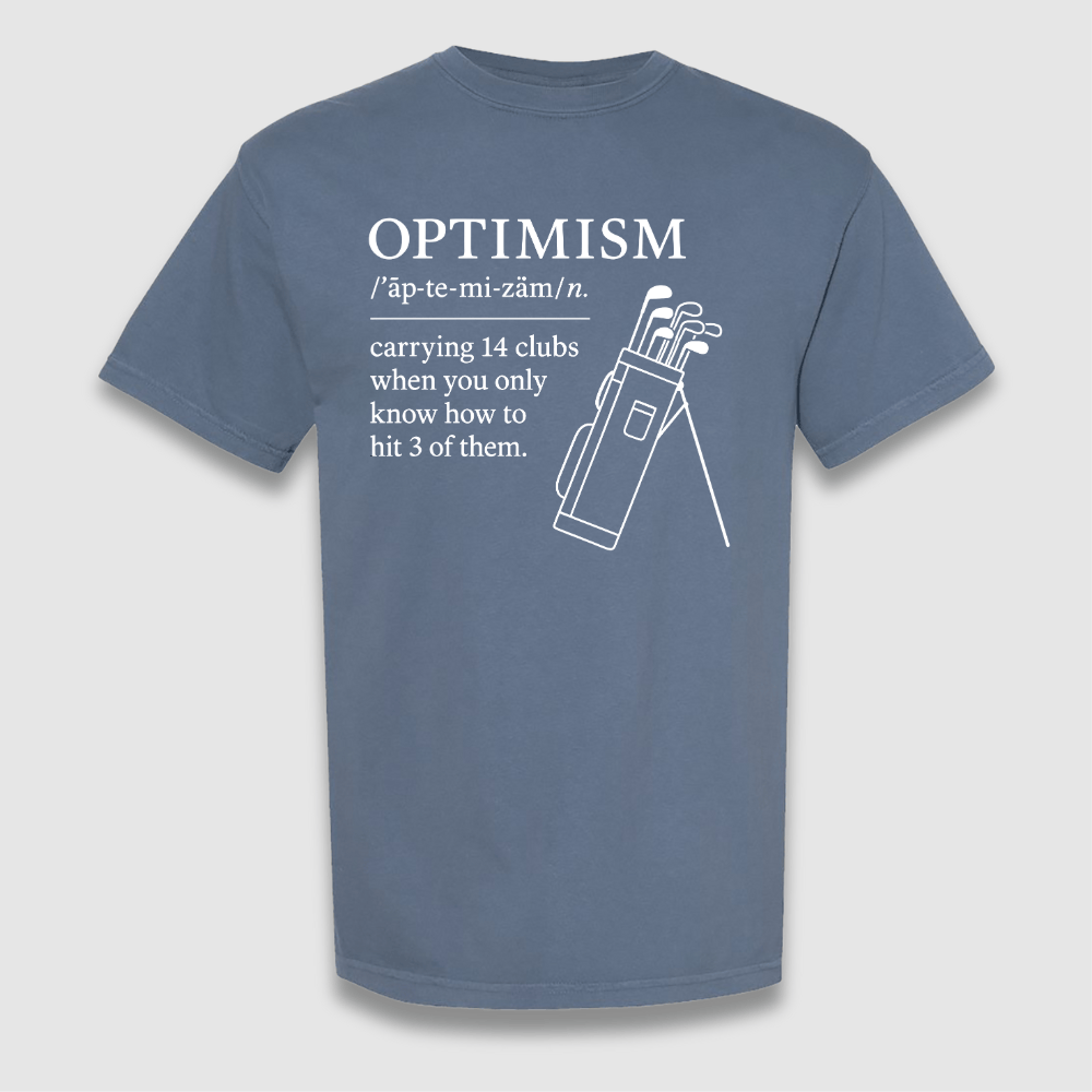 Optimism T Shirt