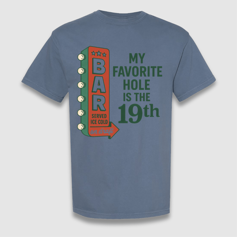 My Favorite Hole T Shirt