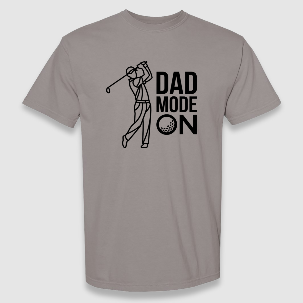 Dad Mode On Tee