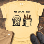 Bucket List T Shirt