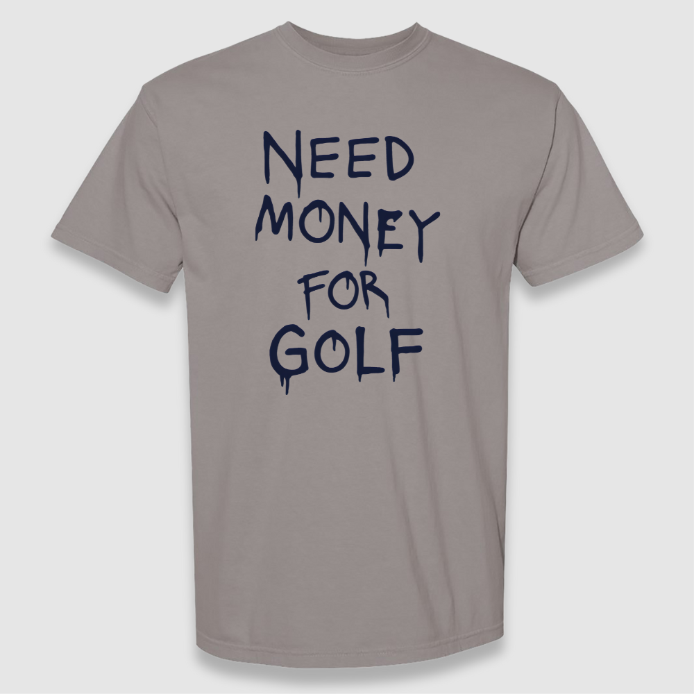 Need Money Tee