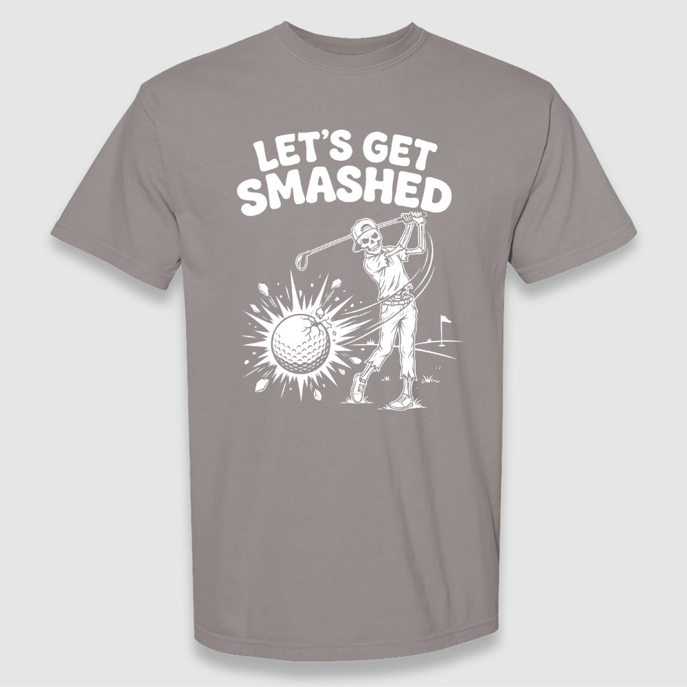 Let's Get Smashed Tee