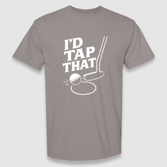 I'd Tap That Tee