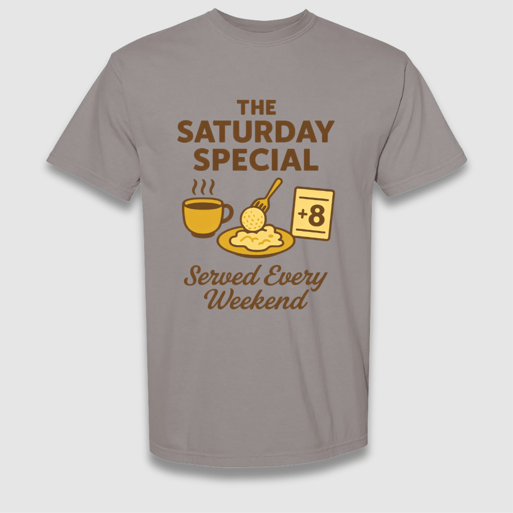 Saturday Special T Shirt
