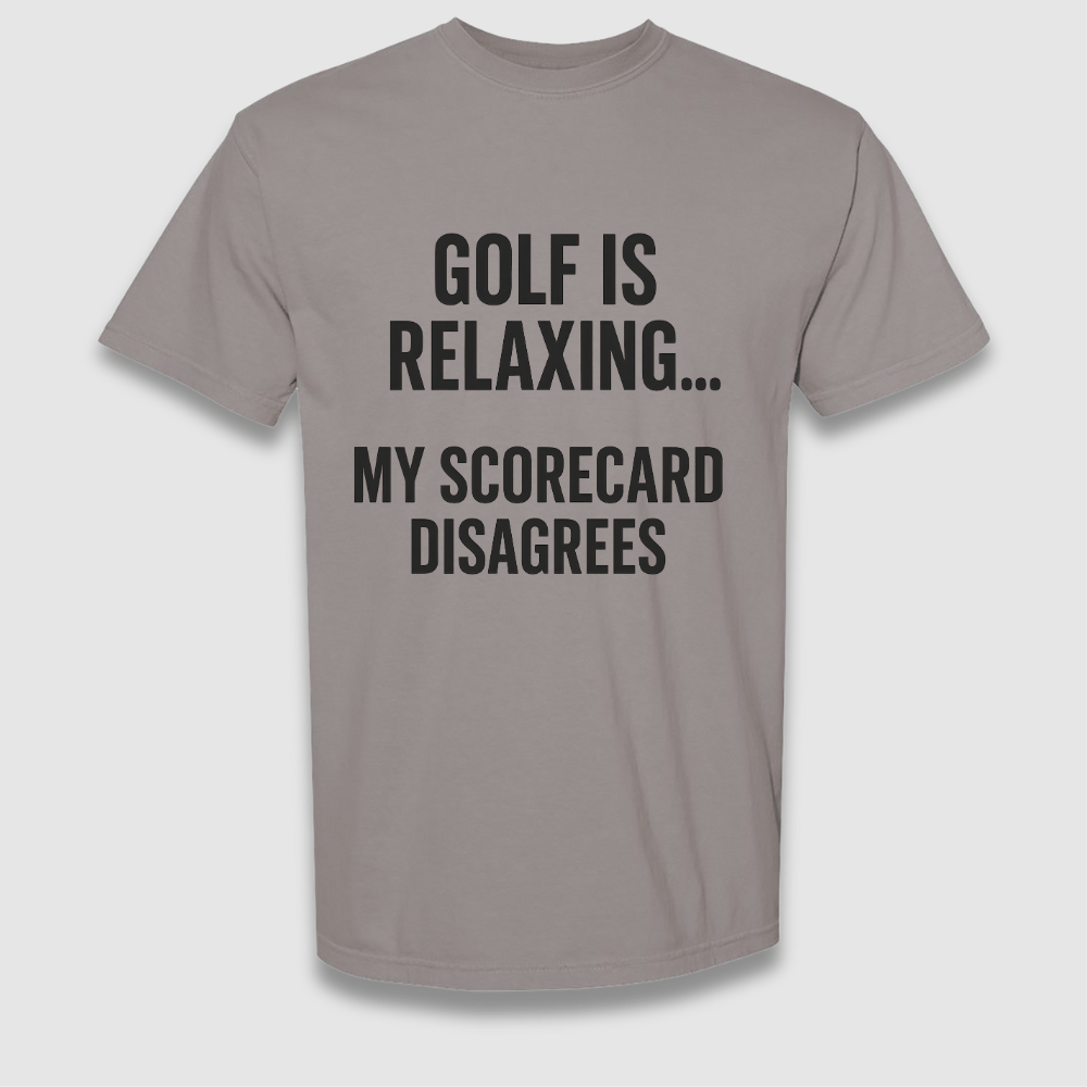 Golf Is Relaxing T Shirt