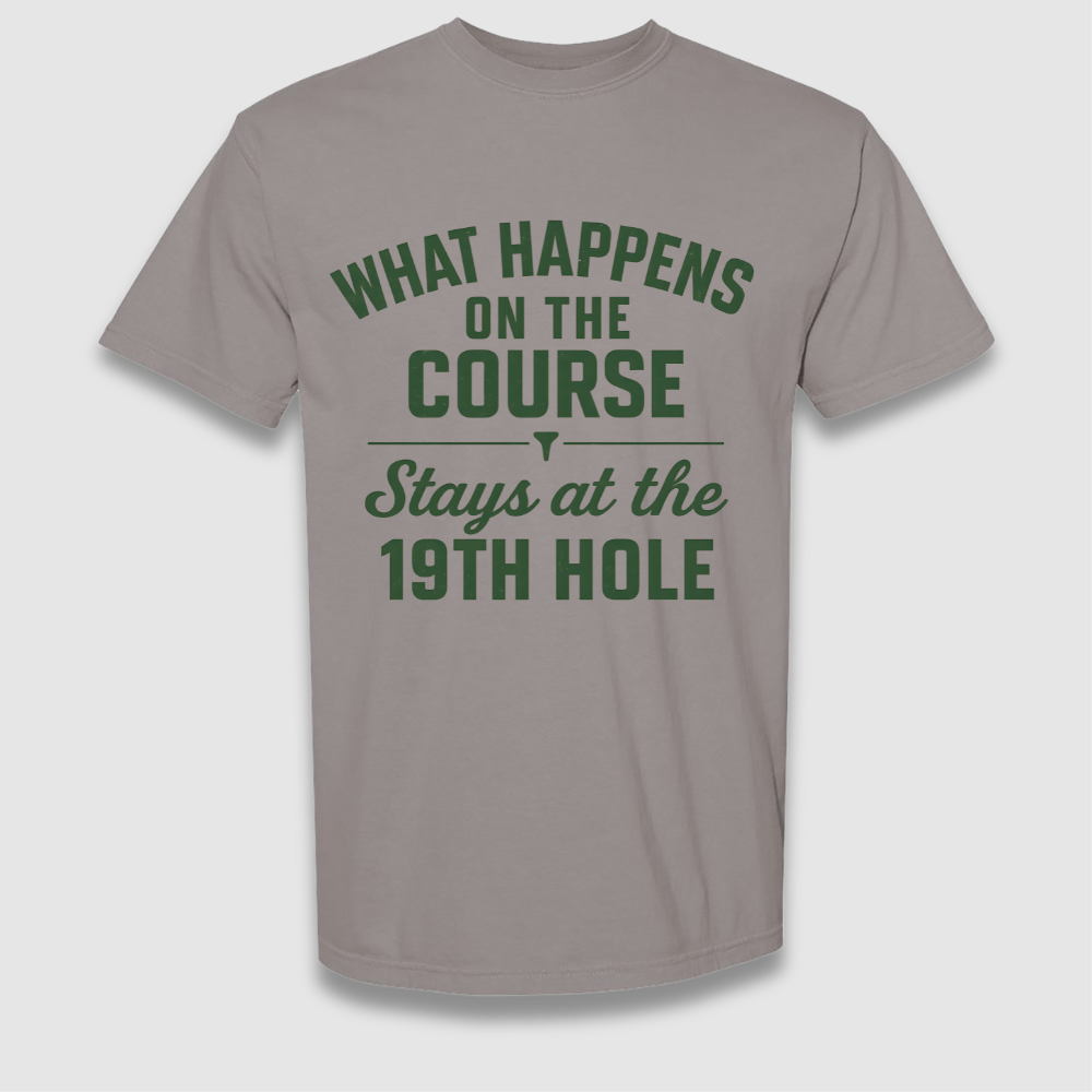 Happens On The Course T Shirt