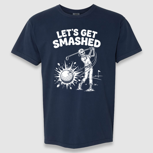 Let's Get Smashed Tee