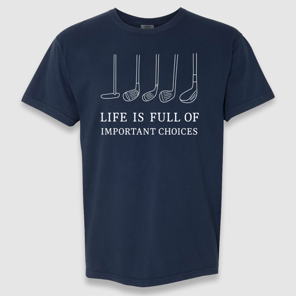 Important Choices T Shirt