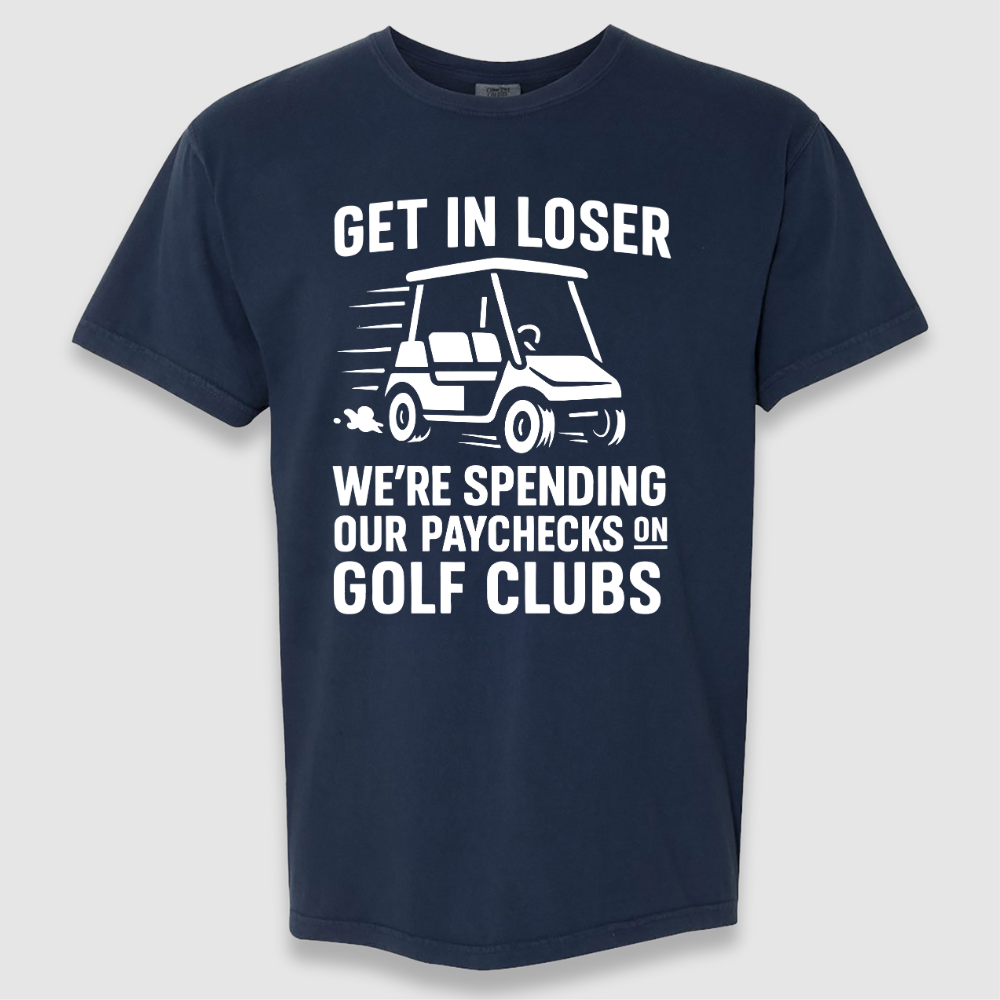 Get In Loser Tee