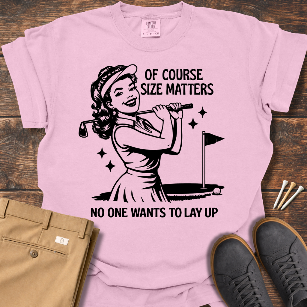 Of Course T Shirt