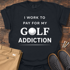 My Golf Addiction T Shirt