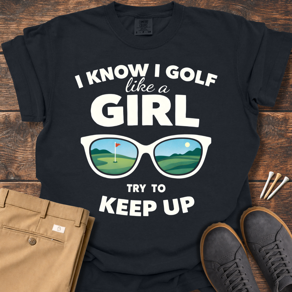 Golf Like A Girl T Shirt
