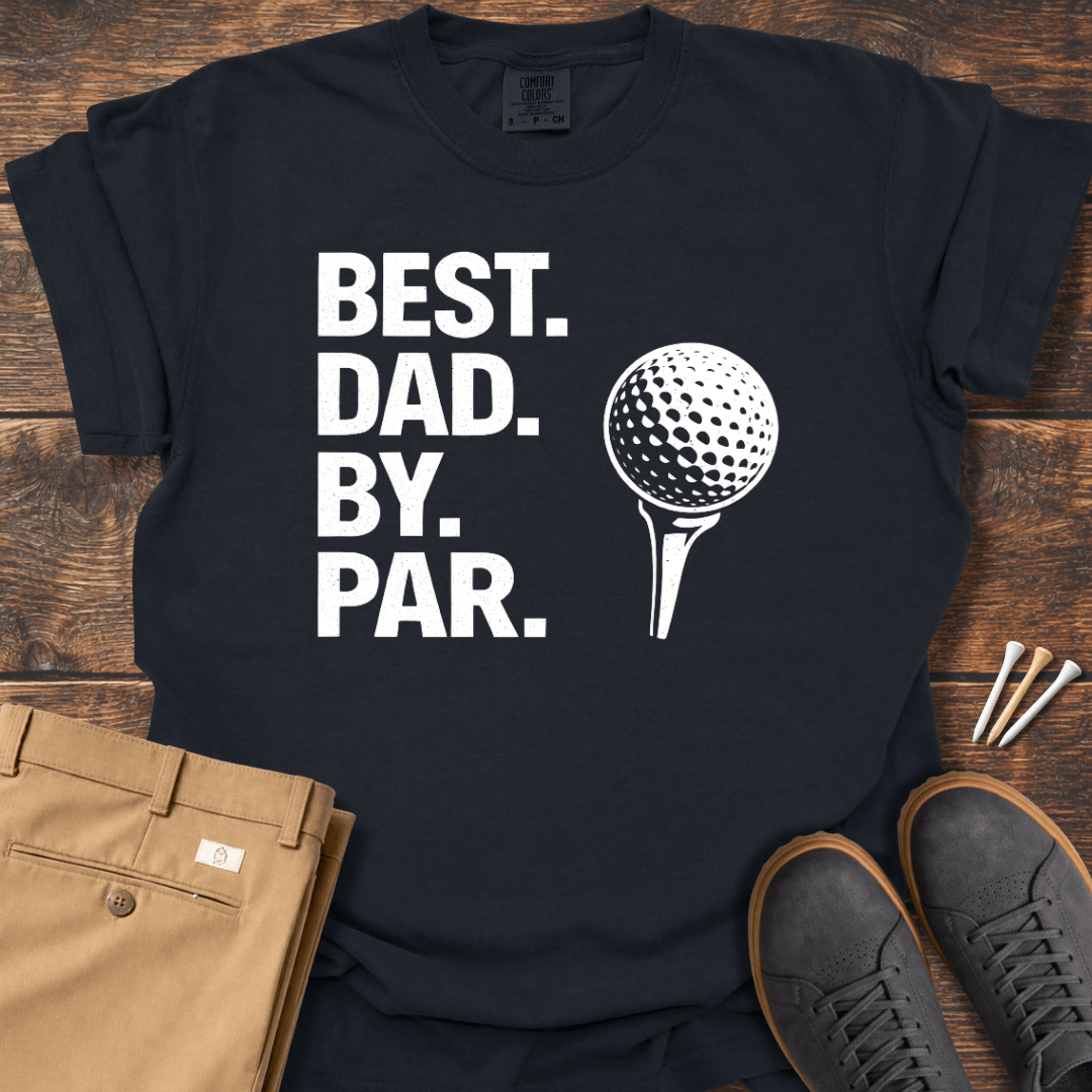 Best Dad T Shirt