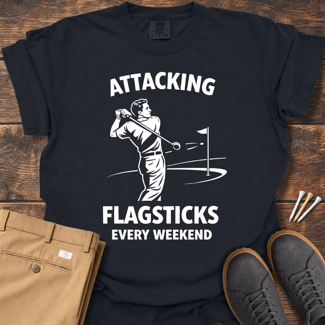 Attacking Flagsticks T Shirt