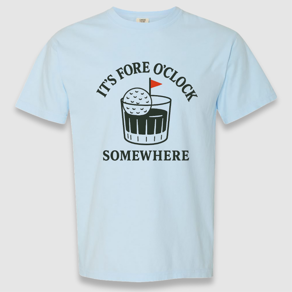Fore O'Clock Tee