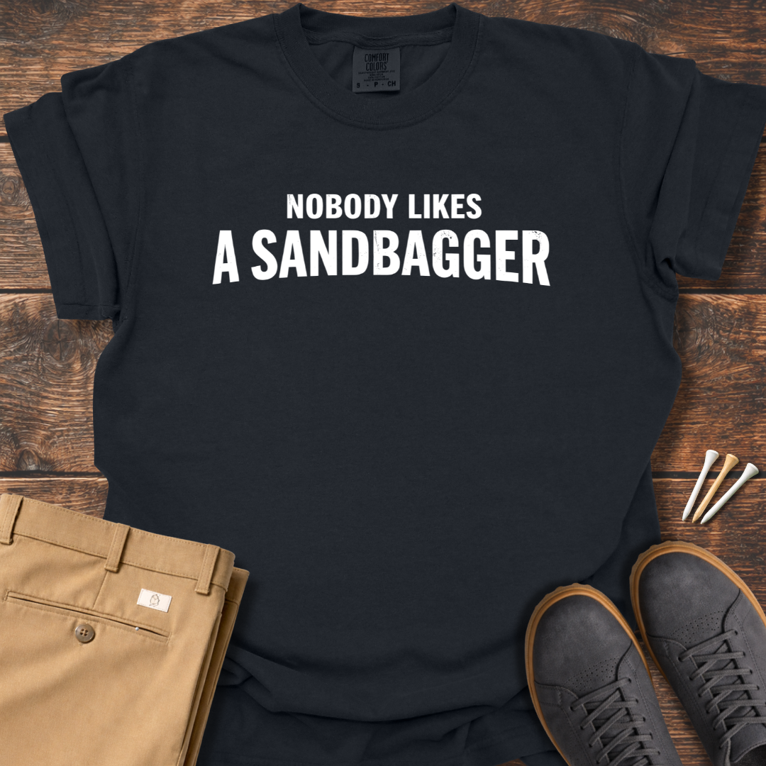 Nobody Likes T Shirt