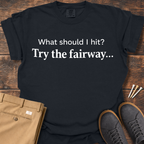 Try The Fairway T Shirt