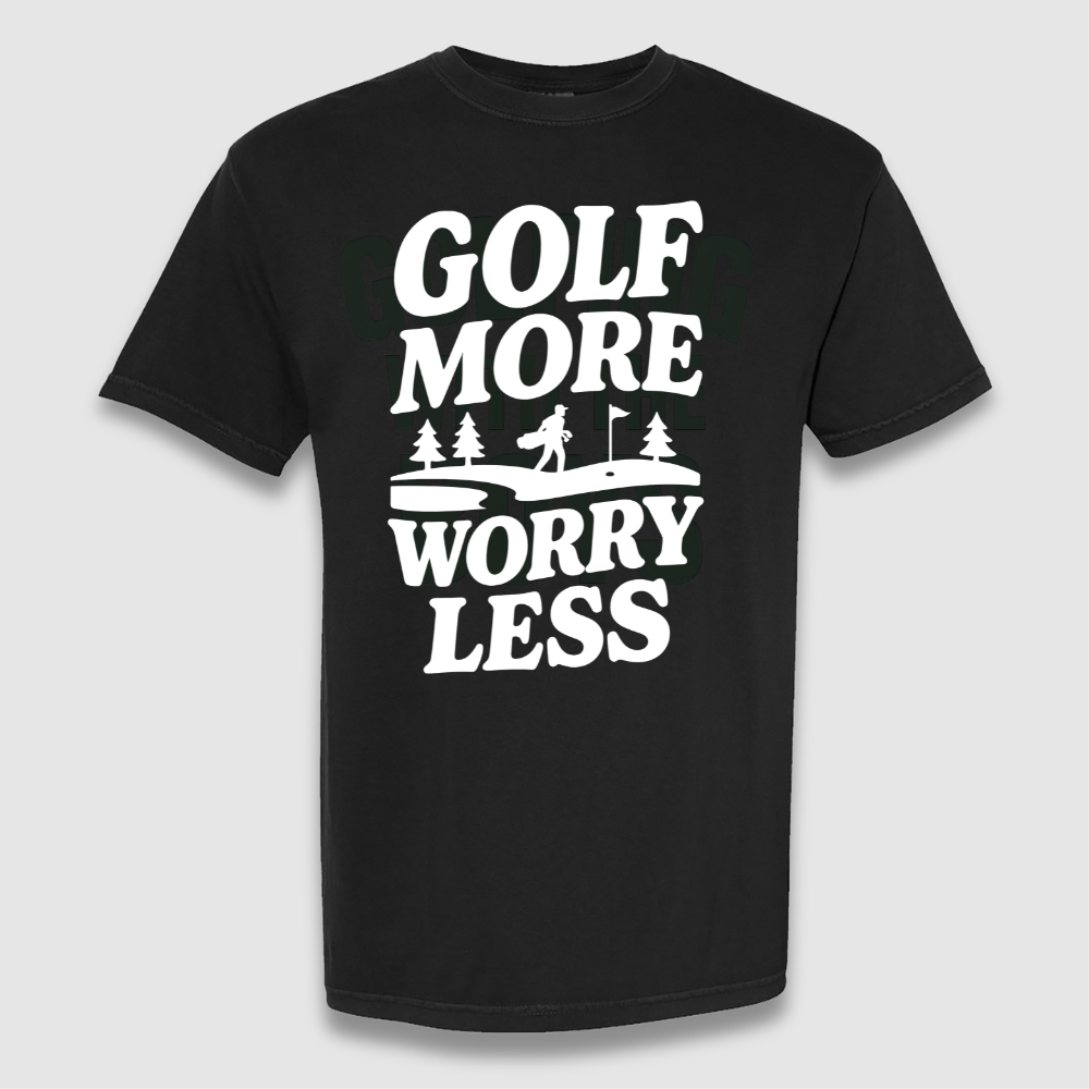 Worry Less T Shirt