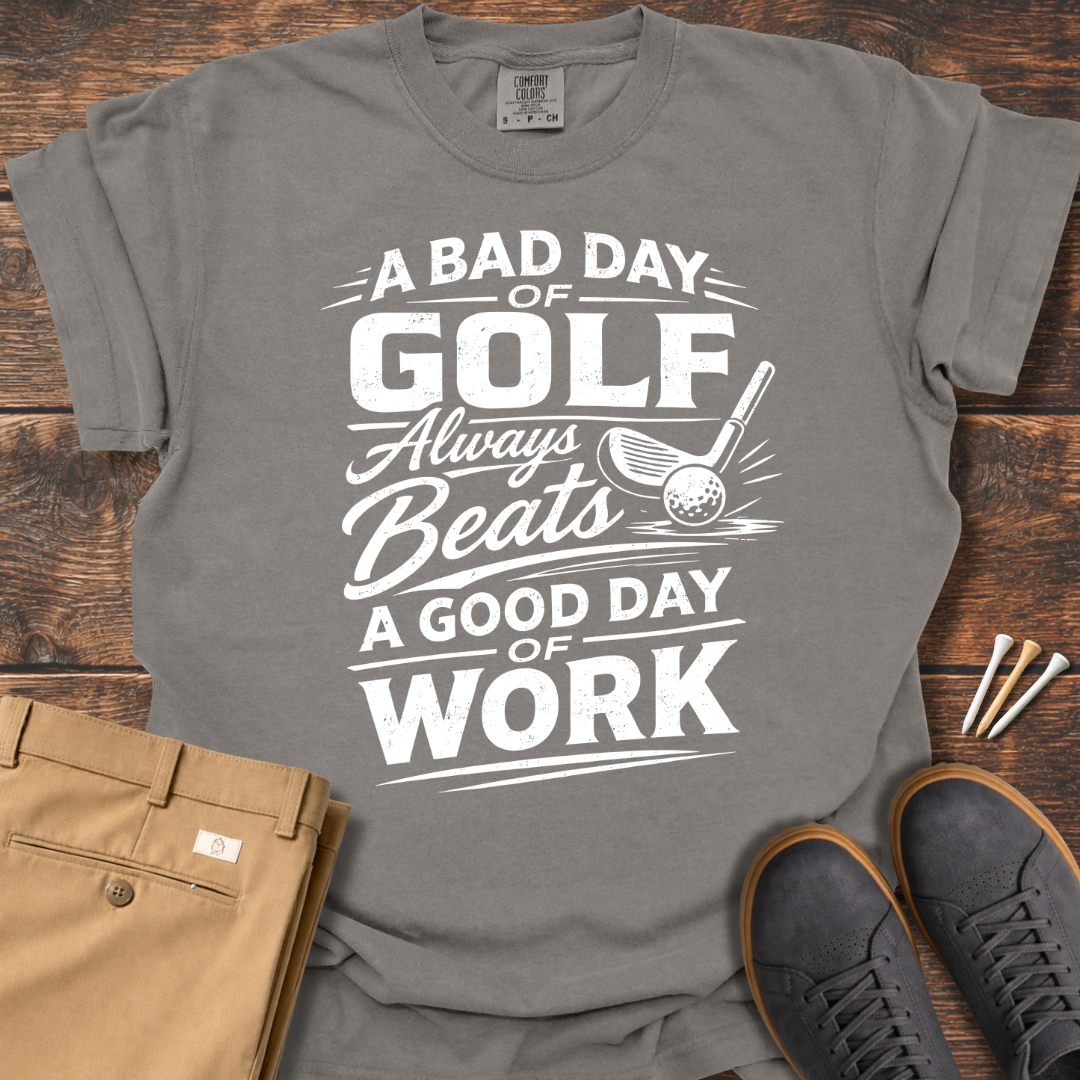 A Bad Day T Shirt