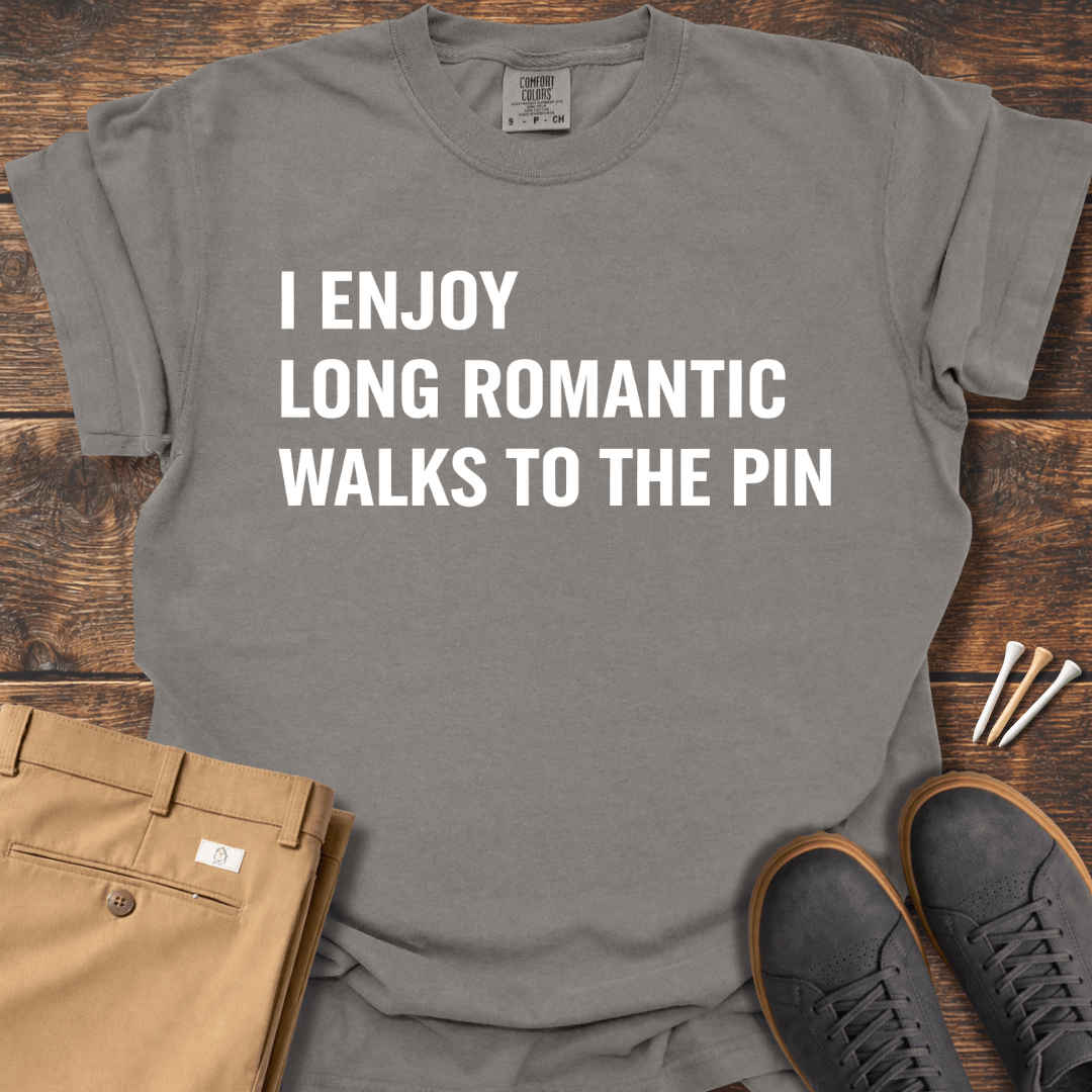 Long Romantic Walks T Shirt