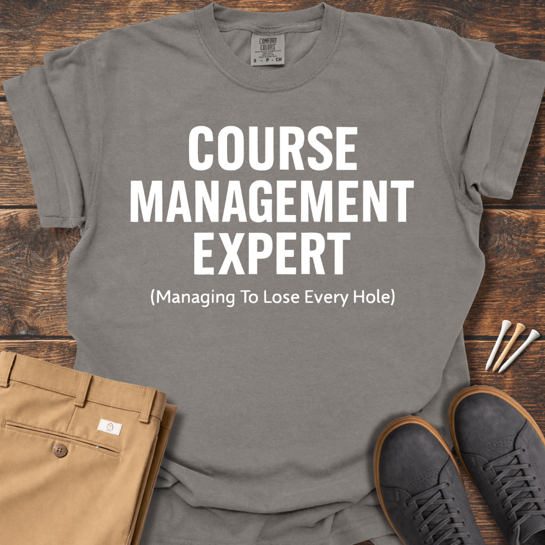 Course Management Expert T Shirt