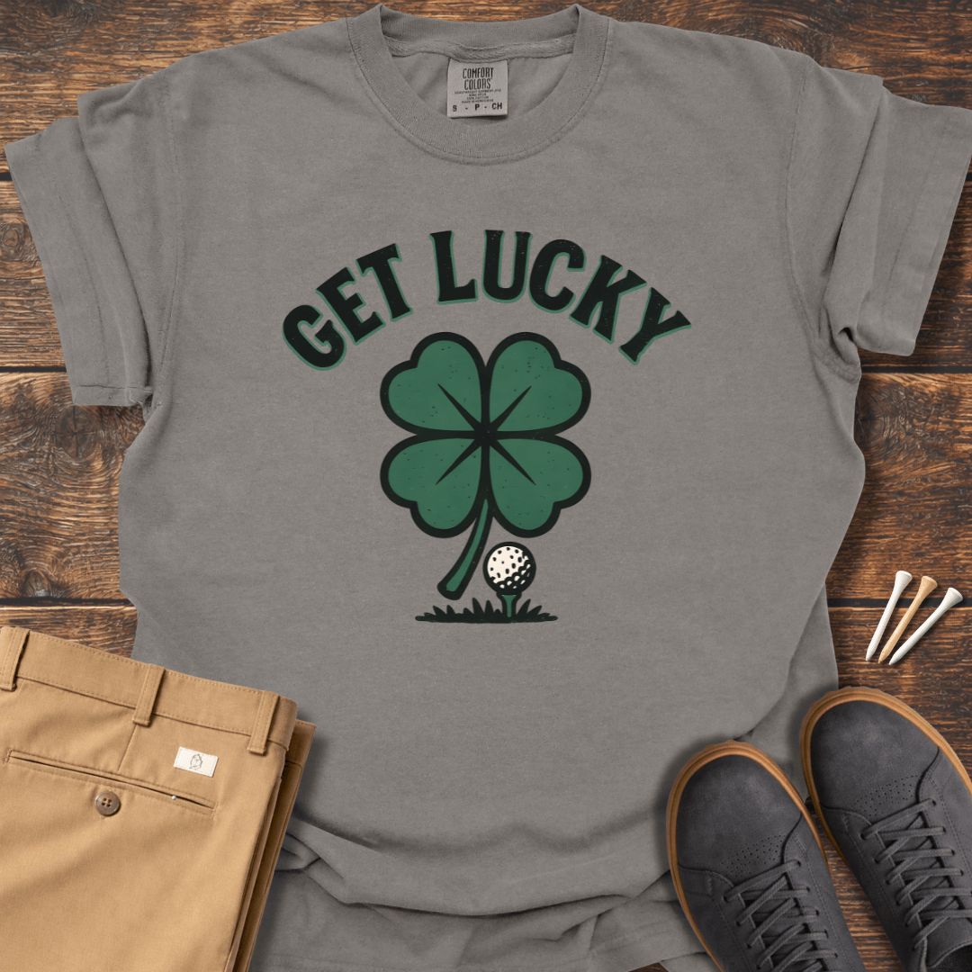 Get Lucky T Shirt