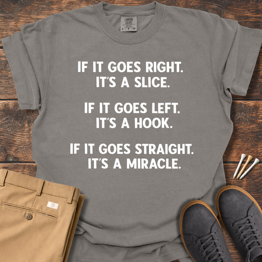 A Miracle T Shirt