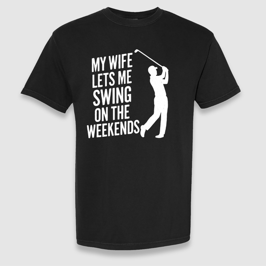 Lets Me Swing Tee