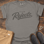 Club Rejects T Shirt