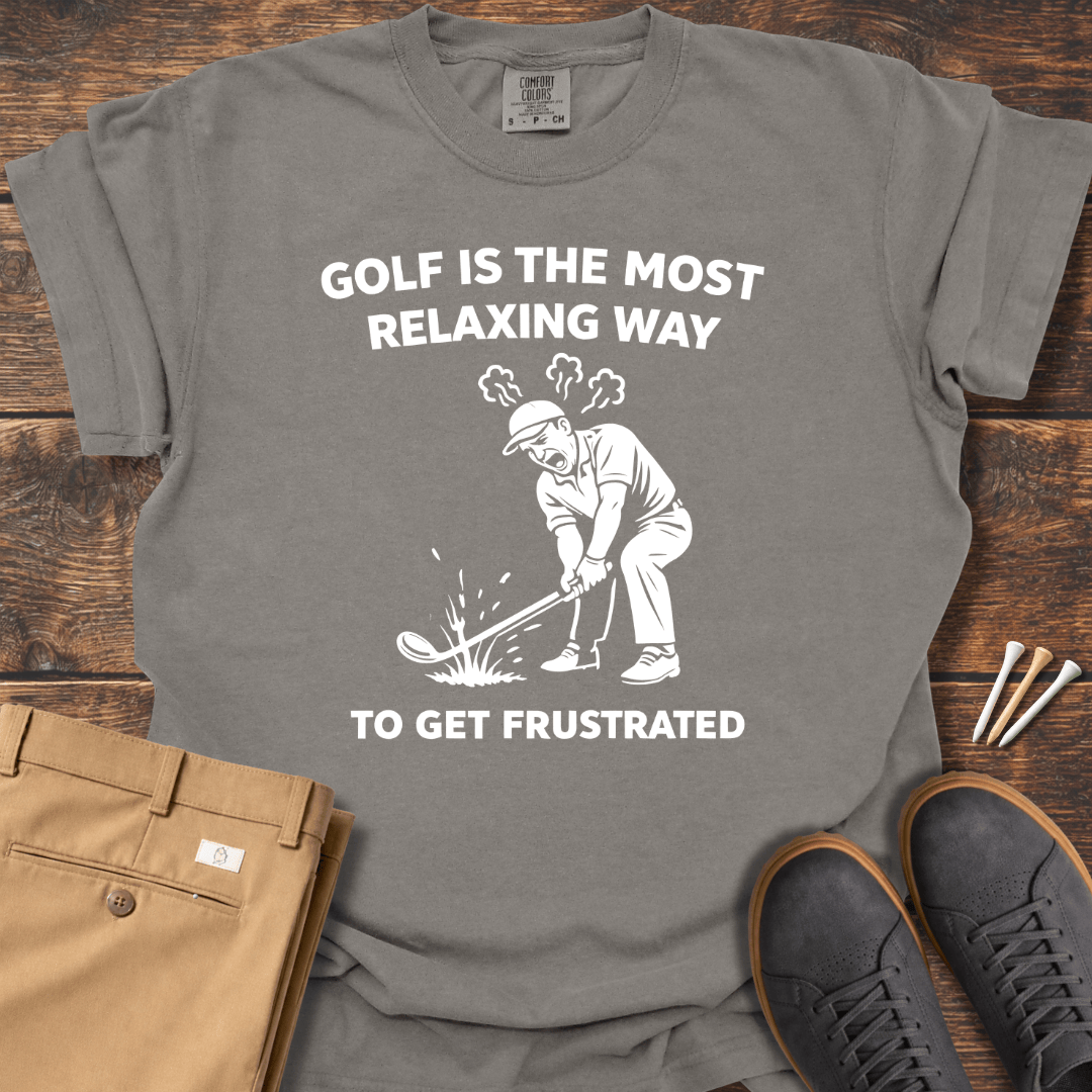 Most Relaxing Way T Shirt