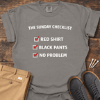Sunday Checklist T Shirt