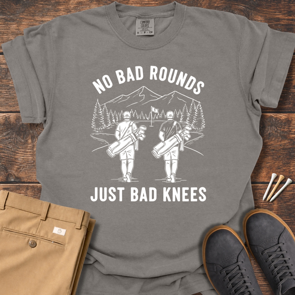 No Bad Rounds T Shirt