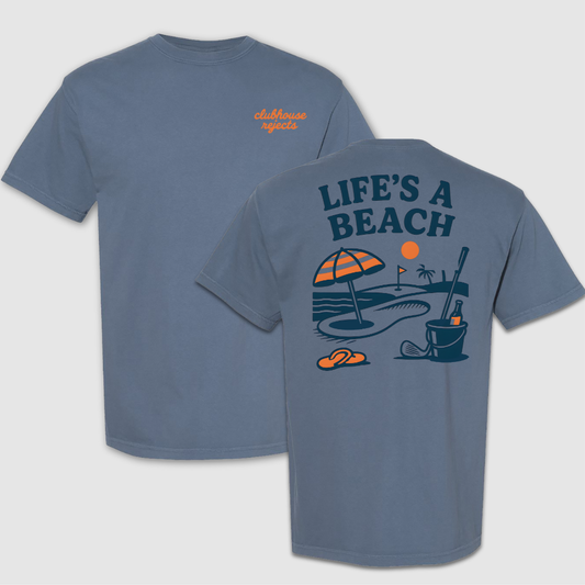 Life's A Beach T Shirt