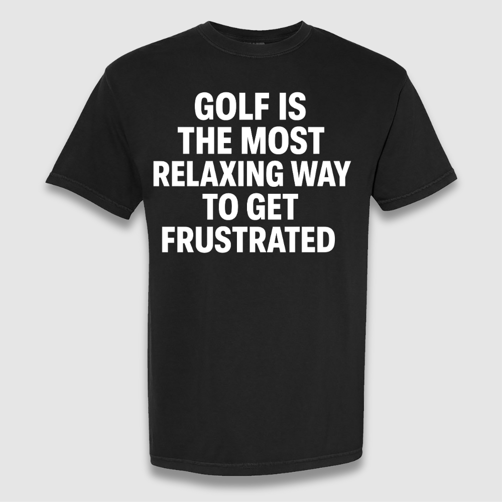 To Get Frustrated T Shirt