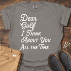 Dear Golf T Shirt