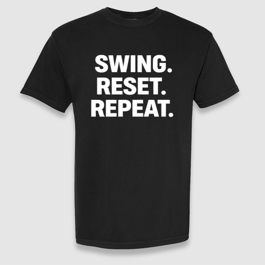 Swing. Reset. Repeat. Tee