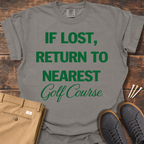 Nearest Golf Course T Shirt