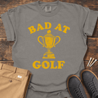 Bad At Golf T Shirt
