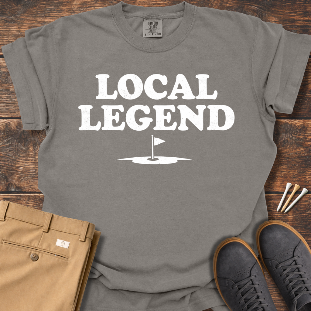 Local Legend T Shirt