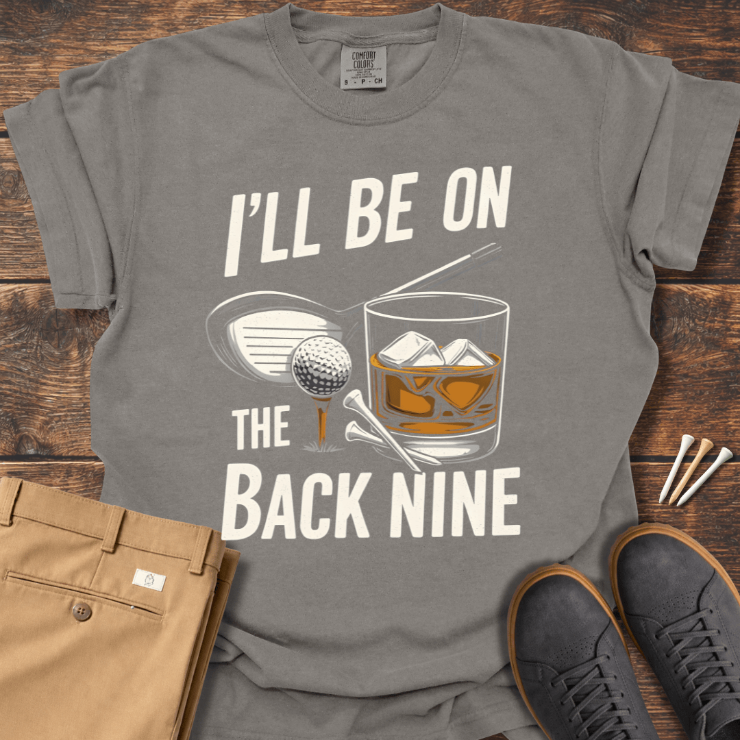 On The Back Nine T Shirt