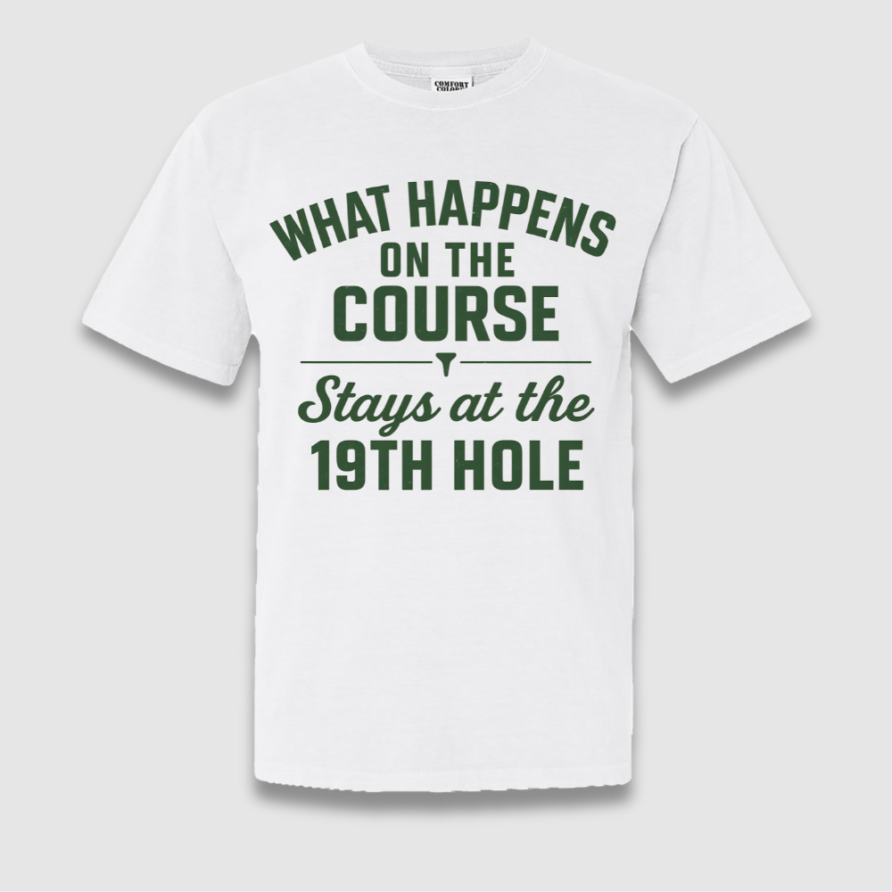 Happens On The Course T Shirt