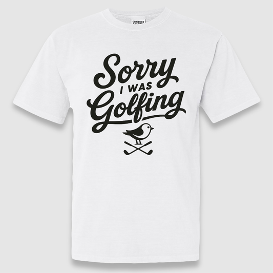 I Was Golfing T Shirt