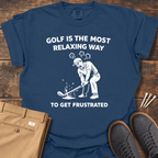 Most Relaxing Way T Shirt